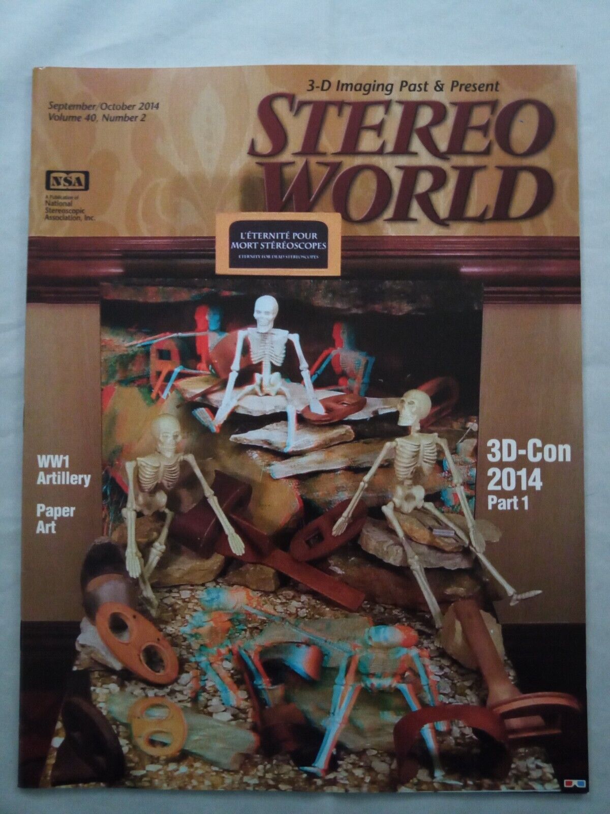 Stereo World Magazine - Sept/oct 2014 Vol 40 No 2 - 3d Con Ww1 Artillery